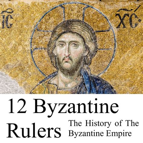 byzantine dynasties|12 byzantine rulers.